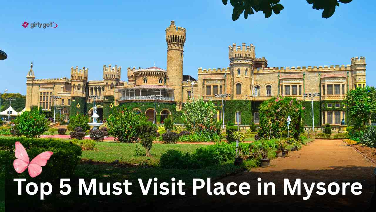 Top 5 Must Visit Place in Mysore